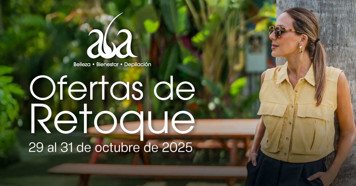 Ofertas Retoque Válidas desde el 29 al 31 de octubre de 2025